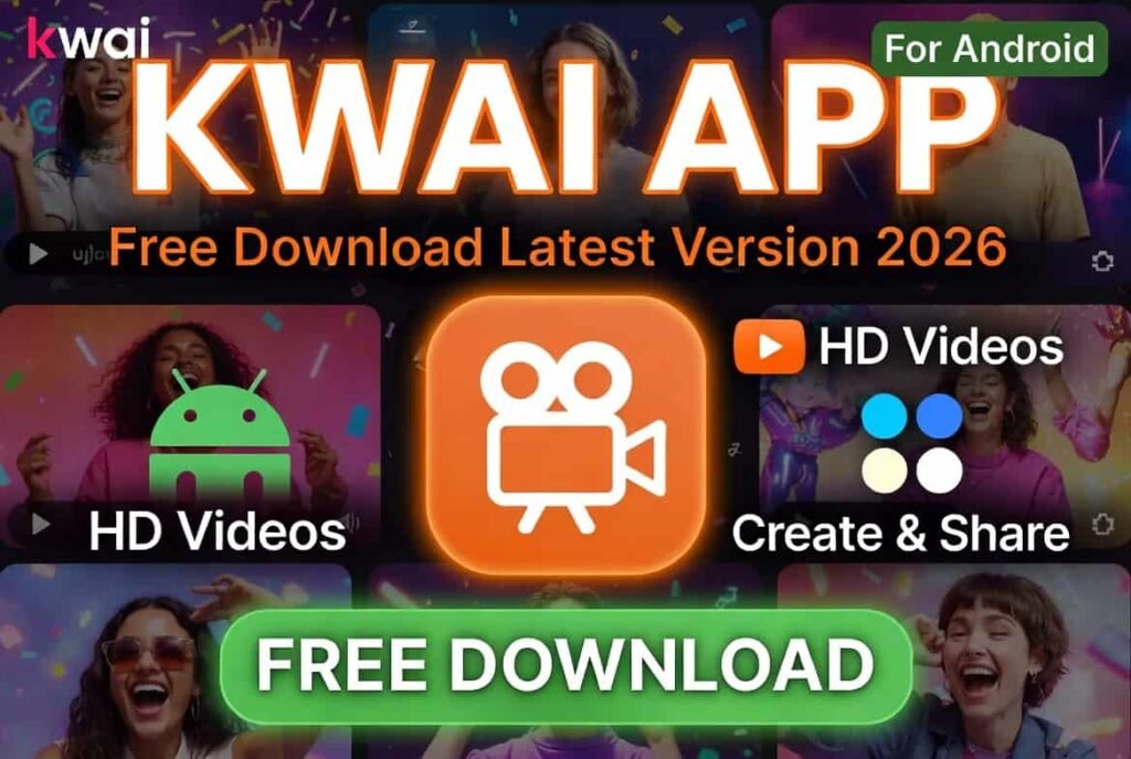 Kwai App Free Download Latest Version (1)